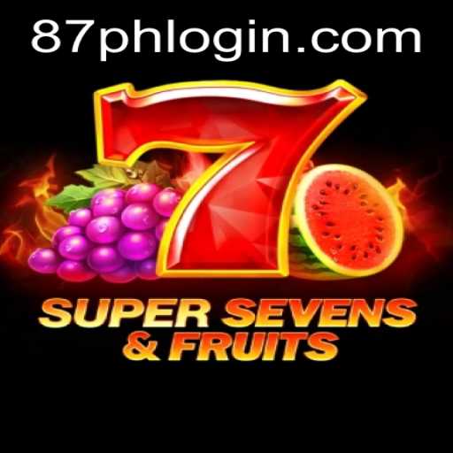 Exploring the Dynamic World of 7SuperSevensFruits and 87PH.COM