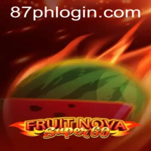 An In-Depth Look at the Exciting FruitNovaSuper60 Game