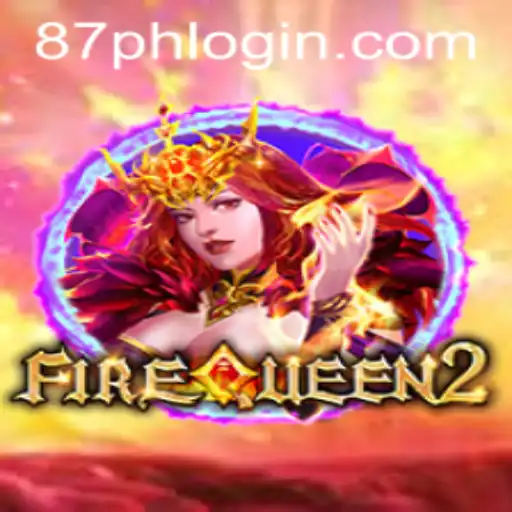Exploring FireQueen2: Unleashing the Power of 87PH.COM's Blockbuster Game