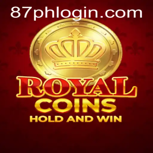 Discover RoyalCoins: An Exciting New Game Experience With 87PH.COM