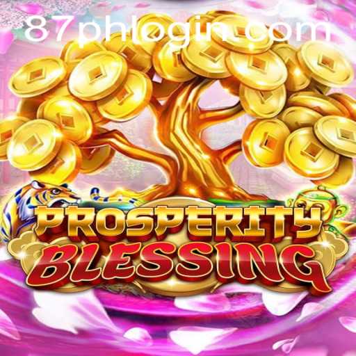 Exploring ProsperityBlessing: A Unique Gaming Experience with 87PH.COM
